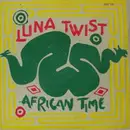 12inch Vinyl Single - Luna Twist - African Time