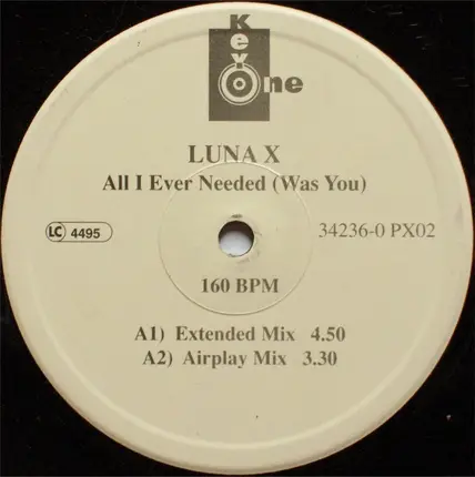 Luna X - All I Ever Needed (Was You)