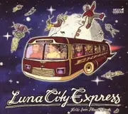 CD - Luna City Express - Hello From Planet Earth