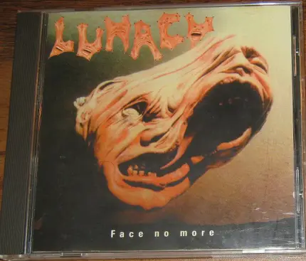 Lunacy - Face No More