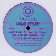 Lunar Asylum - Lost In Space / Sea Of Tranquility