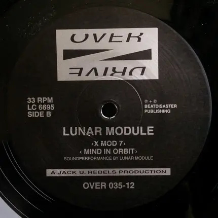 Lunar Module - Mental Acid Triology,X Mod 7,Mind in Orbit