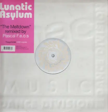 Lunatic Asylum - The Meltdown Remixed