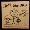 CD - Lunatic Candy Kreep - Kid and Sunshine's 'Cure For The Common Cold'