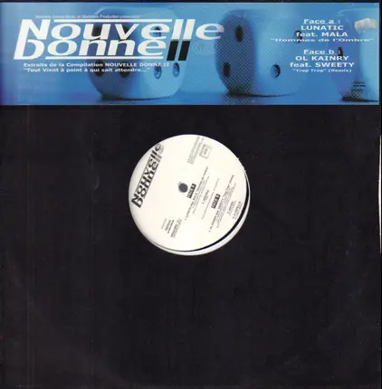 Lunatic featuring Mala / Ol' Kainry featuring Lady Sweety - Hommes De L'ombre / Trop Trop (Remix)