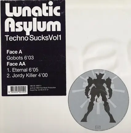 Lunatic Asylum - Techno Sucks Vol. 1