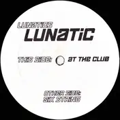 Lunatics - Lunatic