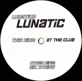 Lunatics - Lunatic