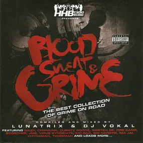 Lunatrix & DJ Vokal - Blood, Sweat & Grime