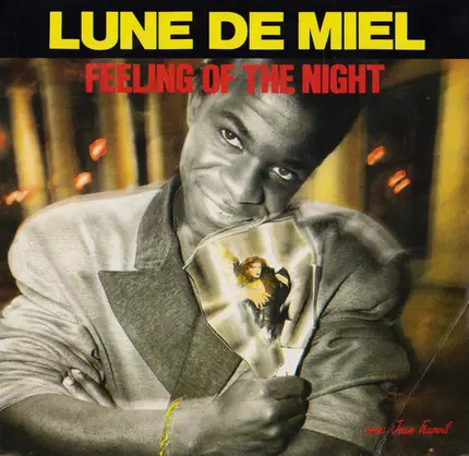 Lune De Miel - Feeling Of The Night