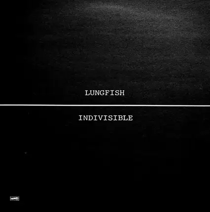 Lungfish - Indivisible