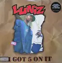 12'' - Luniz - I Got 5 On It