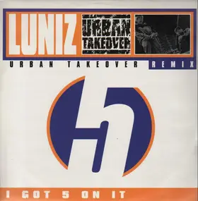 The Luniz - I Got 5 On It (Urban Takeover Remix)