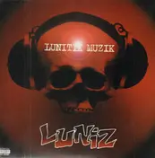 The Luniz - Lunitik Muzik