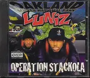 The Luniz - Operation Stackola