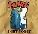 CD Single - Luniz - I Got 5 On It