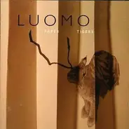 Luomo - Paper Tigers