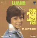 7inch Vinyl Single - Luana - Dein Platz War Lange Frei