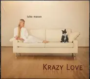 Luba Mason - Krazy Love