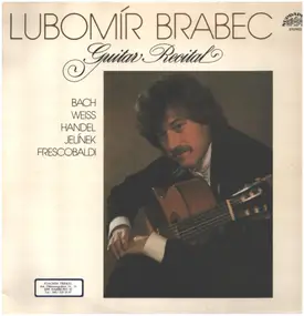 Lubomir Brabec - Guitar Recital