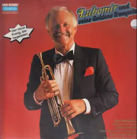 Lubomir - Lubomir und seine goldene Trompete