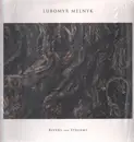 LP - Lubomyr Melnyk - Rivers And Streams