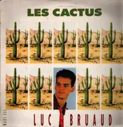 12inch Vinyl Single - Luc Bruaud - Les Cactus