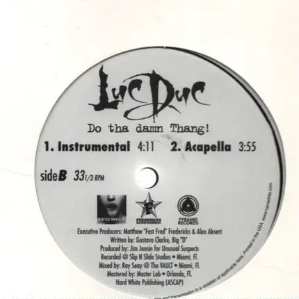 Luc Duc - Do Tha Damn Thang!