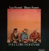 LP - Luc Ferrari / Henry Fourès - Folclòre Imaginari