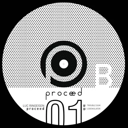 Luc Ringeisen - Proceed