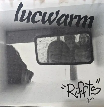 Lucwarm - Riffts