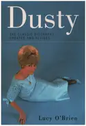 Lucy O'Brien - Dusty - The Classic Biography Updated And Revised