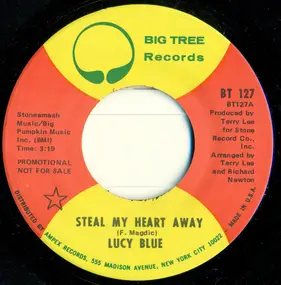 Lucy Blue - Steal My Heart Away / Midnite Lover