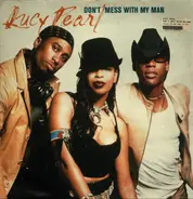 Lucy Pearl - Don't Mess With My Man