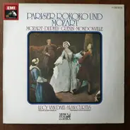 Mozart / Duphly / Guénin / Mondonville - Pariser Rokoko und Mozart