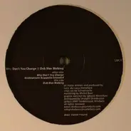 Lucy - Why Don't You Change / Dub Man Walking