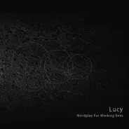 Lucy - Wordplay For Working Bees