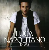 Luca Napolitano - Di Me