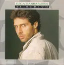 7inch Vinyl Single - Luca Barbarossa - Ti Scrivo