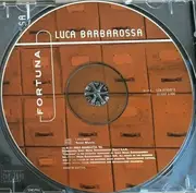 CD - Luca Barbarossa - Fortuna - Still Sealed