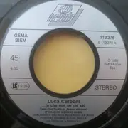 7inch Vinyl Single - Luca Carboni - ...Te Che Non So Chi Sei