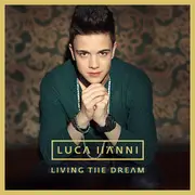 CD - Luca Hänni - Living The Dream