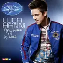 CD - Luca Hänni - My Name Is Luca