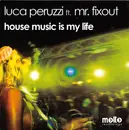 CD Single - Luca Peruzzi Ft. Mr. Fixout - House Music Is My Life