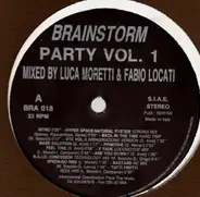 Luca Moretti & Fabio Locati - Brainstorm Party Vol. 1
