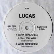 Lucas - Wah Wah Wah