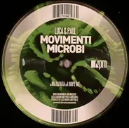 Luca & Paul - Movimenti Microbi