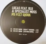 Lucas - My Feet Work