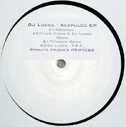 Lucca - Acapulco EP