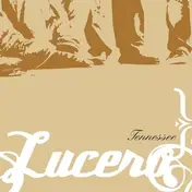 Lucero - Tennessee